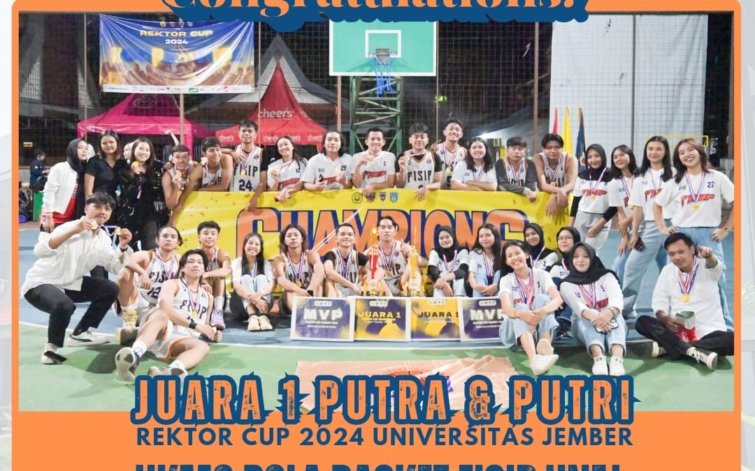 FISIP Unej Juara Umum Basket Rektor Cup