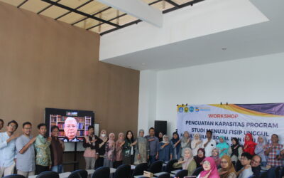 Mantapkan Visi “FISIP Unggul”, FISIP Universitas Jember Gelar Workshop Penguatan Kapasitas