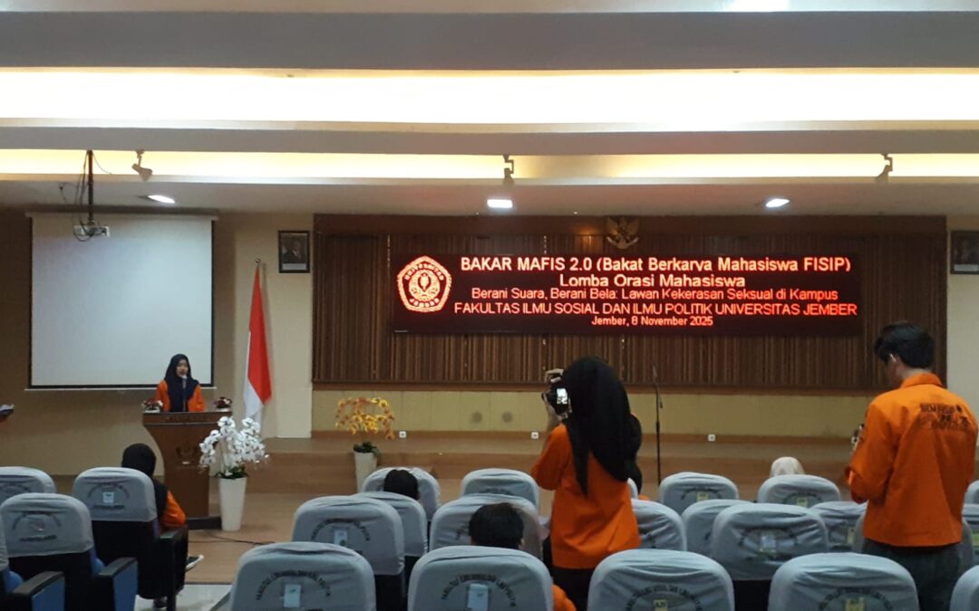 Suarakan Lawan Kekerasan Seksual, BEM FISIP Unej Gelar Lomba Orasi di BAKAR MAFIS 2.0